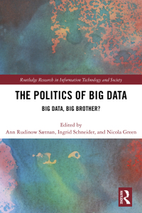 表紙画像: The Politics and Policies of Big Data 1st edition 9781138293748