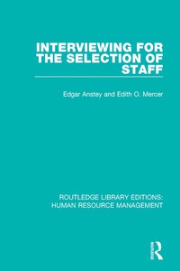 Imagen de portada: Interviewing for the Selection of Staff 1st edition 9781138293618