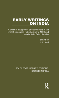 Omslagafbeelding: Early Writings on India 1st edition 9781138293250