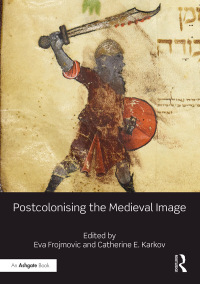 Titelbild: Postcolonising the Medieval Image 1st edition 9781472481665