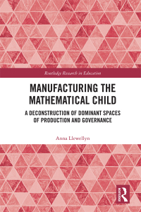 Imagen de portada: Manufacturing the Mathematical Child 1st edition 9780367487836