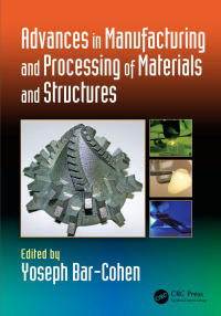 Cover image: Advances in Manufacturing and Processing of Materials and Structures 1st edition 9781138035959