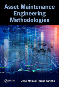 Cover image: Asset Maintenance Engineering Methodologies 1st edition 9781138035898
