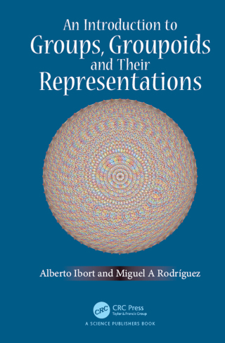 表紙画像: An Introduction to Groups, Groupoids and Their Representations 1st edition 9781032086767