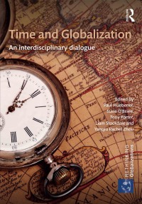 表紙画像: Time and Globalization 1st edition 9780367143039