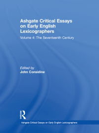 Imagen de portada: Ashgate Critical Essays on Early English Lexicographers 1st edition 9780754656937