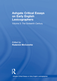 Cover image: Ashgate Critical Essays on Early English Lexicographers 1st edition 9780754656920