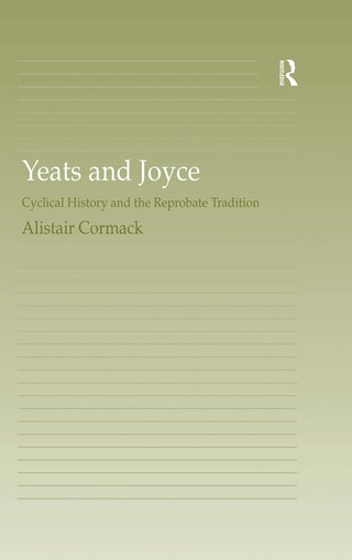 Cover image: Yeats and Joyce 1st edition 9781138376175