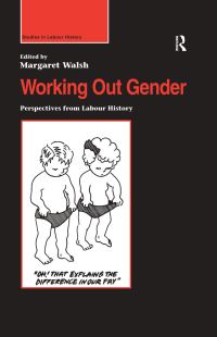 Cover image: Working Out Gender 1st edition 9781138256309