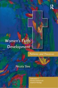 صورة الغلاف: Women's Faith Development 1st edition 9780754608851