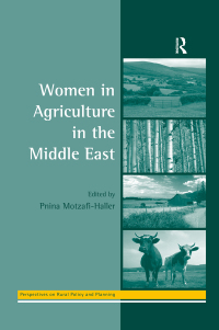 Imagen de portada: Women in Agriculture in the Middle East 1st edition 9781138277434