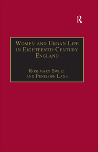 Imagen de portada: Women and Urban Life in Eighteenth-Century England 1st edition 9780754607304