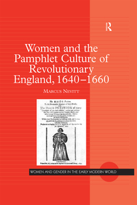 Imagen de portada: Women and the Pamphlet Culture of Revolutionary England, 1640-1660 1st edition 9781138278066