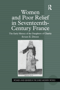 Titelbild: Women and Poor Relief in Seventeenth-Century France 1st edition 9780754655534