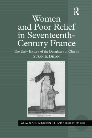 صورة الغلاف: Women and Poor Relief in Seventeenth-Century France 1st edition 9780754655534