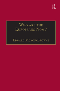 Cover image: Who are the Europeans Now? 1st edition 9781840144291