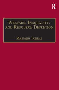 Cover image: Welfare, Inequality, and Resource Depletion 1st edition 9780754631538