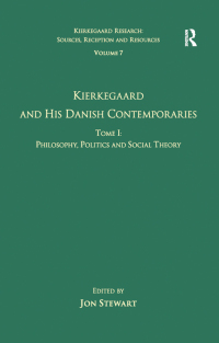 صورة الغلاف: Volume 7, Tome I: Kierkegaard and his Danish Contemporaries - Philosophy, Politics and Social Theory 1st edition 9781032099477