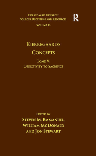 Immagine di copertina: Volume 15, Tome V: Kierkegaard's Concepts 1st edition 9781032098814
