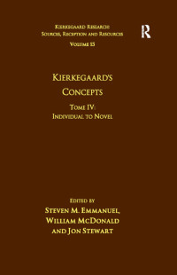Imagen de portada: Volume 15, Tome IV: Kierkegaard's Concepts 1st edition 9781472444639