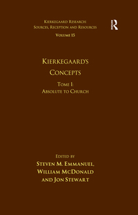 Imagen de portada: Volume 15, Tome I: Kierkegaard's Concepts 1st edition 9781032099064