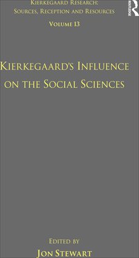 Imagen de portada: Volume 13: Kierkegaard's Influence on the Social Sciences 1st edition 9781409434900