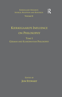 Cover image: Volume 11, Tome I: Kierkegaard's Influence on Philosophy 1st edition 9781138253797