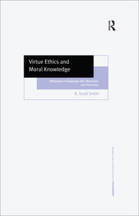 Imagen de portada: Virtue Ethics and Moral Knowledge 1st edition 9781138273023
