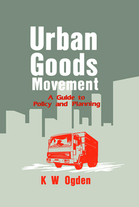 Cover image: Urban Goods Movement 1st edition 9781857420296