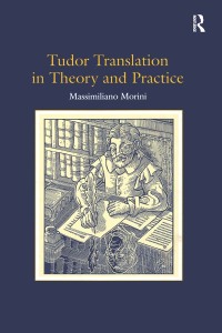 Cover image: Tudor Translation in Theory and Practice 1st edition 9780754652403