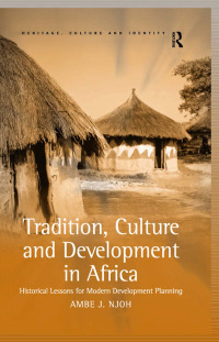 Imagen de portada: Tradition, Culture and Development in Africa 1st edition 9780754648840