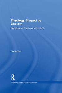 Cover image: Theology Shaped by Society 1st edition 9781409425977