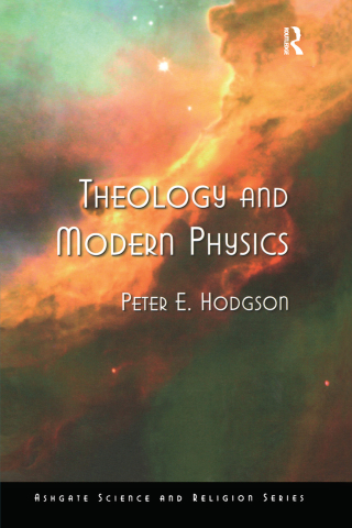 Cover image: Theology and Modern Physics 1st edition 9781138465145