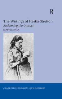 Cover image: The Writings of Hesba Stretton 1st edition 9780754655763