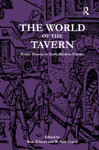 Cover image: The World of the Tavern 1st edition 9780754603412