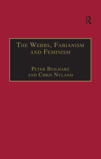 Cover image: The Webbs, Fabianism and Feminism 1st edition 9781138272071