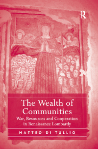 Cover image: The Wealth of Communities 1st edition 9781472442468