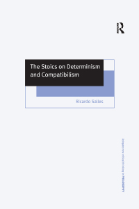 Imagen de portada: The Stoics on Determinism and Compatibilism 1st edition 9780754639763