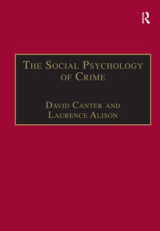 Titelbild: The Social Psychology of Crime 1st edition 9781840144970
