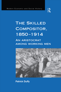 Imagen de portada: The Skilled Compositor, 1850–1914 1st edition 9781138263390