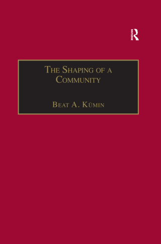 Cover image: The Shaping of a Community 1st edition 9781859281642