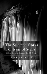 Omslagafbeelding: The Selected Works of Isaac of Stella 1st edition 9780754653660