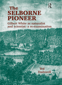 Cover image: The Selborne Pioneer 1st edition 9780754607496