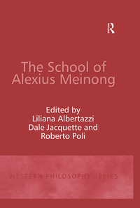 Cover image: The School of Alexius Meinong 1st edition 9781840143744