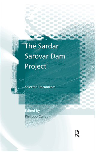 Immagine di copertina: The Sardar Sarovar Dam Project 1st edition 9780754649106
