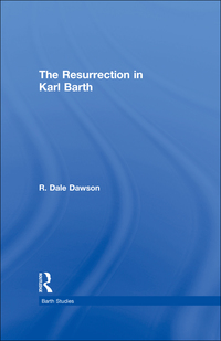 Titelbild: The Resurrection in Karl Barth 1st edition 9781138265080