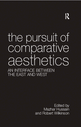 Cover image: The Pursuit of Comparative Aesthetics 1st edition 9780754653455