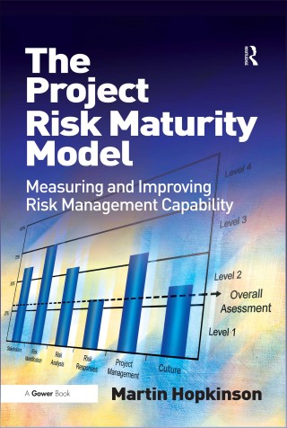 Imagen de portada: The Project Risk Maturity Model 1st edition 9781032838731