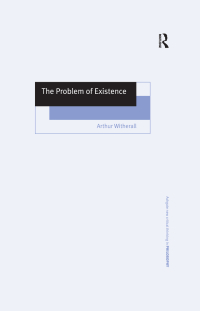 Cover image: The Problem of Existence 1st edition 9780754608585