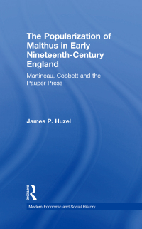 Imagen de portada: The Popularization of Malthus in Early Nineteenth-Century England 1st edition 9780754654278